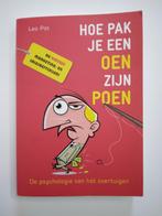 Hoe pak je een oen zijn poen? (NIEUW: Ca. €12,50), Boeken, Ophalen, Leo Pot, Zo goed als nieuw, Overige onderwerpen