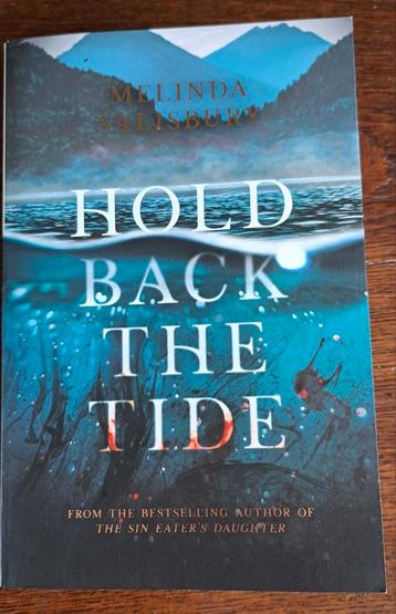 Hold back the tide - Melinda Salisbury beschikbaar voor biedingen