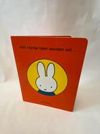 Nijntje, Wat Nijntje later wil worden, Ophalen of Verzenden, Gelezen, Fictie algemeen