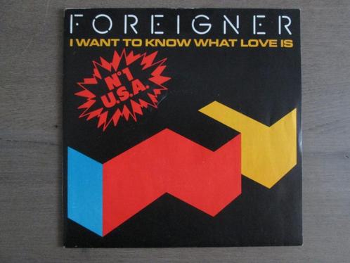 Foreigner - I Want To Know What Love Is / Street Thunder, Cd's en Dvd's, Vinyl Singles, Gebruikt, Single, Overige genres, 7 inch