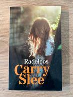 Carry Slee - Radeloos, Ophalen of Verzenden, Zo goed als nieuw
