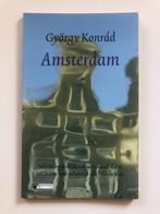 Gyorgy Konrad: Amsterdam, Boeken, Ophalen of Verzenden, Gelezen, Nederland