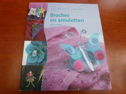 Katia Feder / Broches En Amuletten / Snelle ideeën, Boeken, Hobby en Vrije tijd, Nieuw, Sieraden maken, Ophalen of Verzenden