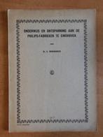 Onderwijs ontspanning Philips-fabrieken Eindhoven (1925) zz, Ophalen of Verzenden, Dr. E. Bonebakker, 20e eeuw of later, Gelezen
