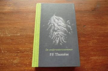 boek - P.F. Thomése - De onderwaterzwemmer beschikbaar voor biedingen