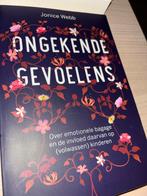 Ongekende Gevoelens - Jonice Webb, Ophalen of Verzenden, Zo goed als nieuw, Overige onderwerpen
