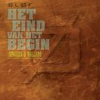 BLOF 2 CD HET EIND VAN HET BEGIN SINGLES + BALLADS, Ophalen of Verzenden, Gebruikt, Levenslied of Smartlap