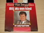 single Hans van Seggelen * Blij als een kind, Single, Verzenden