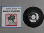 Dionne Warwick, Gebruikt, 7 inch, Single, Ophalen of Verzenden