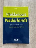 Vlekkeloos nederlands, Boeken, Overige niveaus, Nederlands, Zo goed als nieuw, Ophalen