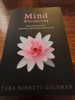 Tara Bennet-Goleman - Mind Whispering, Ophalen of Verzenden, Zo goed als nieuw, Tara Bennet-Goleman, Instructieboek