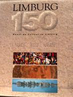 Limburg 150: Kunst en Cultuur, Boeken, Ophalen of Verzenden, Zo goed als nieuw, Overige onderwerpen, Achtergrond en Informatie