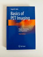 Gopal B. Saha, PhD - Basics of PET Imaging, Zo goed als nieuw, Gopal B. Saha, PhD, Beta, HBO