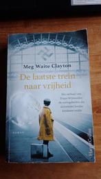 De laatste trein naar vrijheid  Meg Waite Clayton, Boeken, Gelezen, Meg Waite Clayton, Ophalen of Verzenden, Europa overig