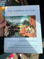 Van Achilleus tot Zeus boek, Boeken, Kunst en Cultuur | Beeldend, Ophalen of Verzenden, Eric m moormann & wilfried uitterhoeve