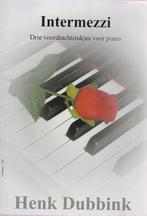 Henk Dubbink - Intermezzi, Gebruikt, Ophalen of Verzenden, Artiest of Componist, Piano