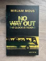 No way out van Mirjam Mous, Ophalen of Verzenden, Zo goed als nieuw, Overige merken