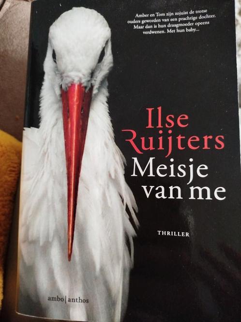 Ilse Ruijters - Meisje van me - special Boekenvoordeel, Boeken, Thrillers, Zo goed als nieuw, Nederland, Ophalen of Verzenden