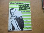 FRANK YANKOVIC'S POLKA AND WATZES - VOOR ACCORDEON, Gebruikt, Ophalen of Verzenden, Artiest of Componist, Populair