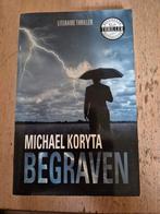 Michael Koryta - Begraven - special, Ophalen of Verzenden, Nederland, Michael Koryta, Zo goed als nieuw