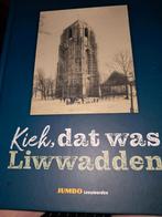 Kiek, dat was Liwwadden - Leeuwarden in oude foto's, Ophalen of Verzenden, 20e eeuw of later, Zo goed als nieuw, JUMBO Leeuwarden