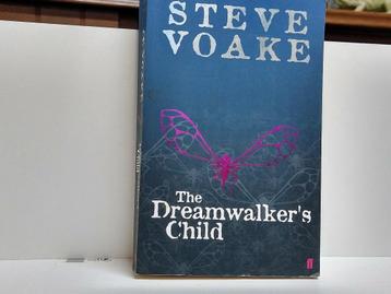 STEVE VOAKE - The Dreamwalkers Child (ENGLISH / Engels boek) beschikbaar voor biedingen