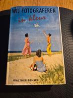 Wij fotograferen in kleur, Ophalen of Verzenden, Gelezen, Fotografie algemeen, Walther benser