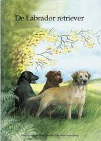 BOEK DE LABRADOR RETRIEVER., Ophalen of Verzenden, Nieuw, Honden, Elza Gravenstein-Smidt