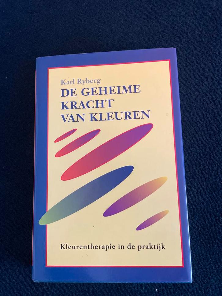 De geheime kracht van kleuren - Karl Ryberg, Boeken, Esoterie en Spiritualiteit, Zo goed als nieuw, Achtergrond en Informatie