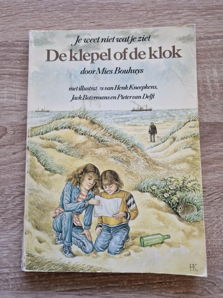 De klepel of de klok: je weet niet wat je ziet Mies Bouhuys, Gelezen, Fictie algemeen, Mies Bouhuys, Verzenden
