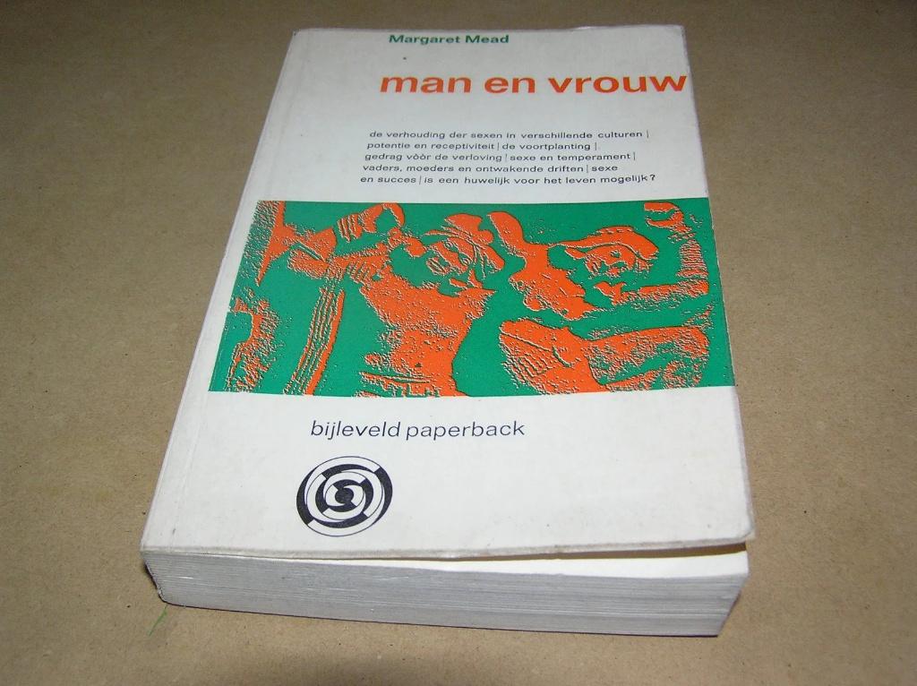 Mead, Margaret - Man en vrouw.(P1), Boeken, Ophalen of Verzenden, Gelezen, Sociale psychologie, Mead, Margaret