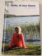 Boek Barbara Veer Hallo, ik ben Gwen Een hoog gevoelig kind., Ophalen of Verzenden, Zo goed als nieuw