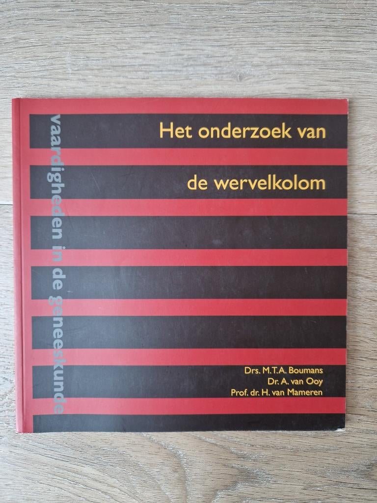 M.T.A. Boumans - Het onderzoek van de wervelkolom, Ophalen of Verzenden, Gelezen, M.T.A. Boumans; A. Ooy; H. van Marmeren