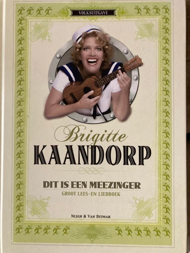 Brigitte Kaandorp - Dit is een meezinger, Boeken, Artiest, Ophalen of Verzenden, Zo goed als nieuw, Brigitte Kaandorp