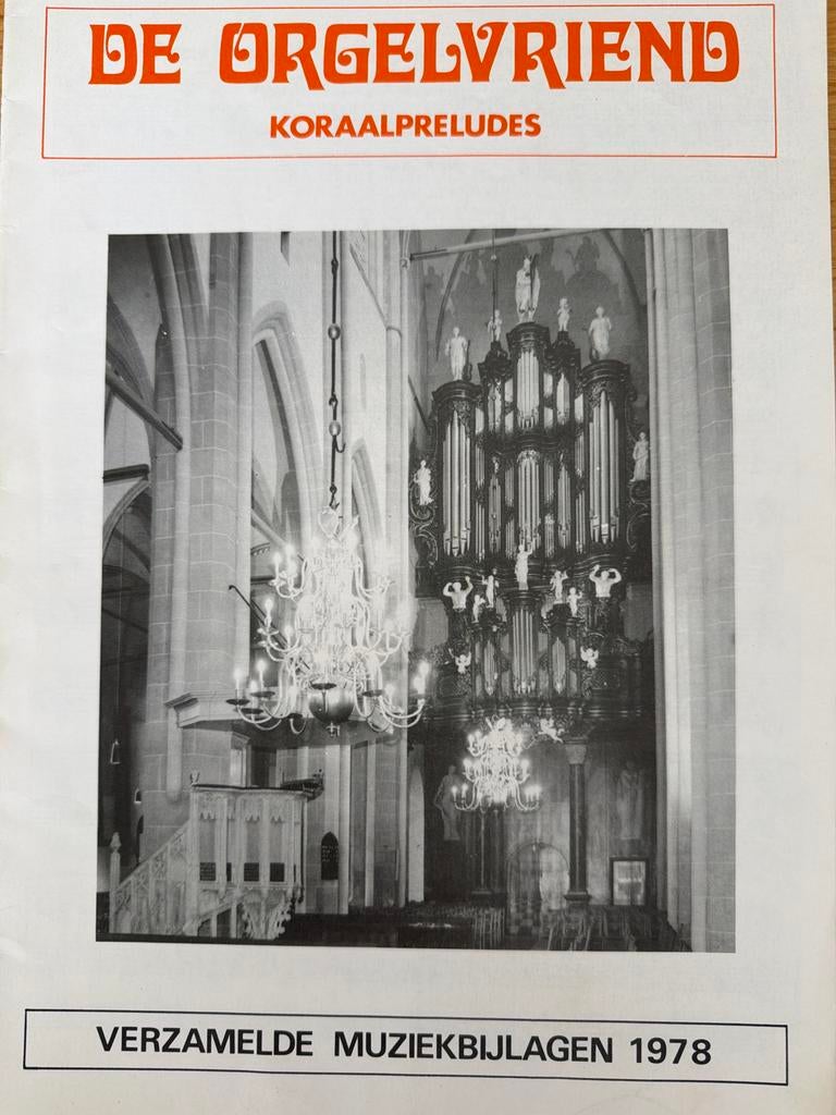 De Orgelvriend Koraalpreludes 1978 - Bladmuziek Noten, Muziek en Instrumenten, Bladmuziek, Orgel, Gebruikt, Ophalen of Verzenden