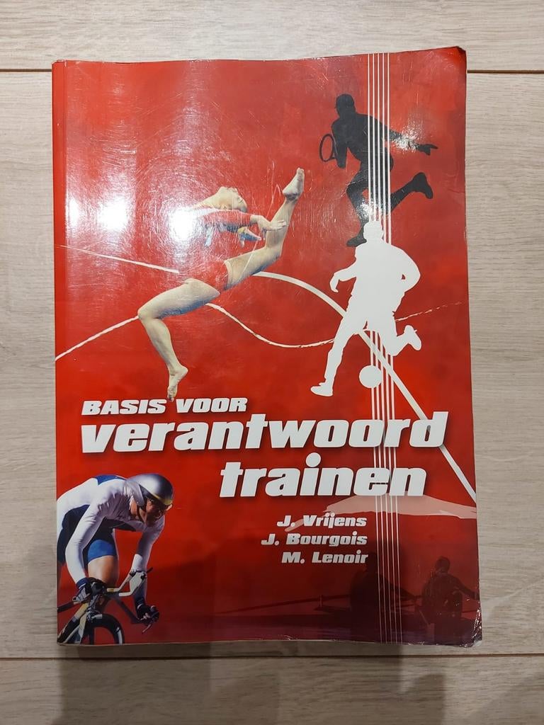 Studieboek: Basis voor Verantwoord Trainen, J. Vrijens, J. Bourgois, M. Lenoir, Zo goed als nieuw, Gamma, HBO
