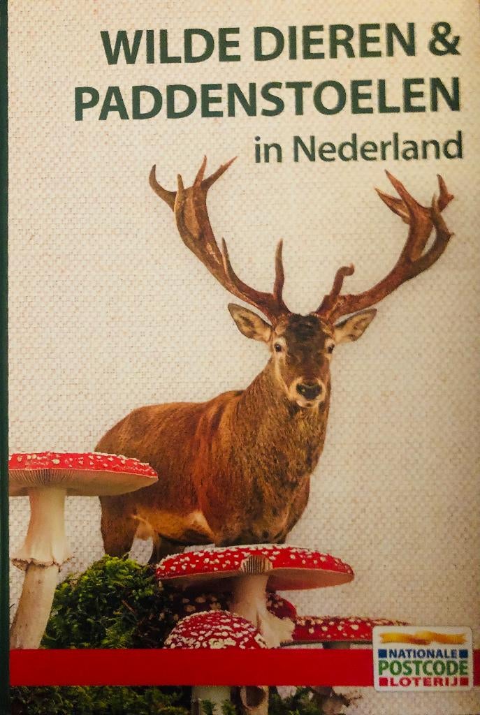 Wilde dieren en paddestoelen in Nederland. Postcode loterij, Boeken, Natuur, Ophalen of Verzenden, Nieuw, Natuur algemeen
