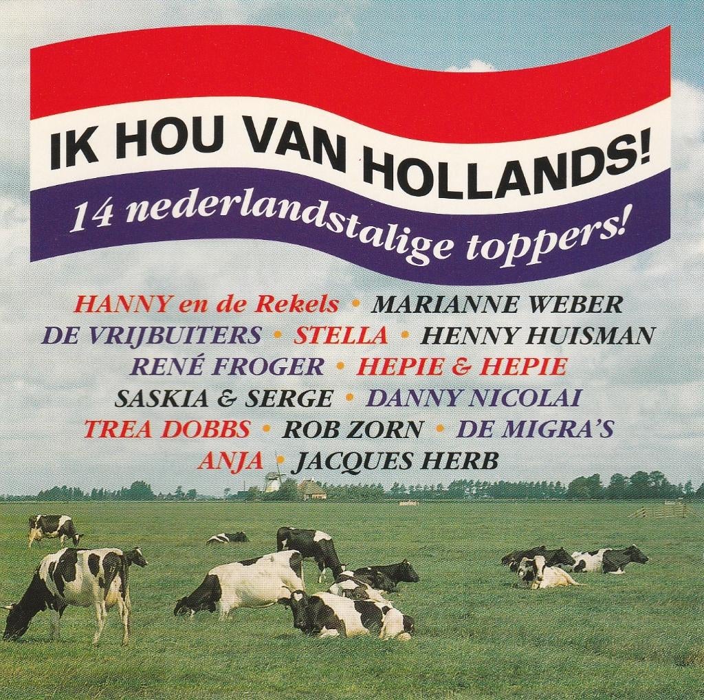 Cd 028 - ik hou van hollands. Zo goed als nieuwe cd met 14, Ophalen of Verzenden, Zo goed als nieuw, Levenslied of Smartlap