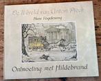 Boek de Wereld van Anton Pieck, Ontmoeting met Hildebrand, Ophalen of Verzenden, Zo goed als nieuw