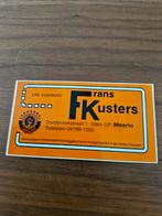 6894 Sticker Frans Kusters Meerlo, Ophalen of Verzenden