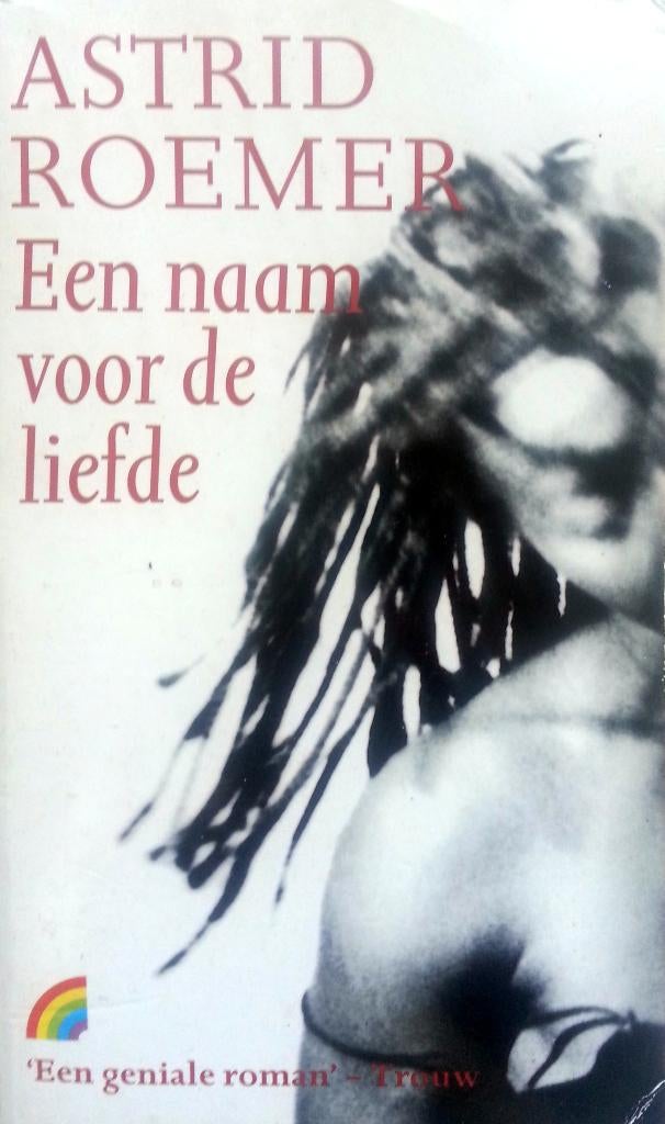 Astrid Roemer - Een naam voor de liefde (Ex.1), Ophalen of Verzenden, Gelezen, Nederland
