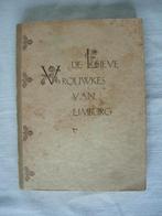 Welters De Lieve Vrouwkes van Limburg Hebbelinck Thomassen, Verzenden, A. Welters, 20e eeuw of later, Gelezen