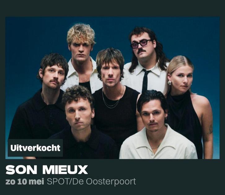 2 Tickets Son Mieux De Oosterpoort Groningen, Tickets en Kaartjes, Concerten | Pop, Twee personen, Mei
