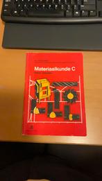 Materiaalkunde c ferro metalen, Boeken, Ophalen of Verzenden, Gelezen