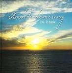 Avondschemering Ds P. Blok 9789055519927, Boeken, Ophalen of Verzenden, Zo goed als nieuw, Ds P. Blok, Christendom | Protestants