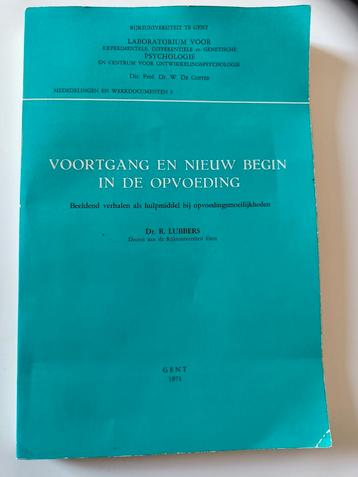 Rob Lubbers voortgang en nieuw begin in de opvoeding beschikbaar voor biedingen