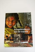 Boek van Oxfam Novib: Schoolkinderen van de wereld, Wereld, Maatschappij en Samenleving, Ophalen of Verzenden, Pierre Chavot