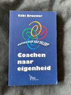 Coachen naar eigenheid, Boeken, Ophalen of Verzenden, Gelezen, Coby Brouwer