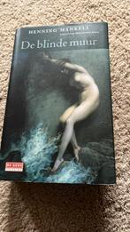 Henning Mankell - De blinde muur, Ophalen of Verzenden, Zo goed als nieuw, Henning Mankell