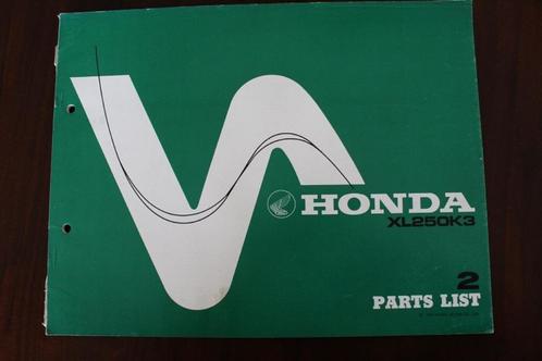 Honda XL250K3 1976 motorcycle parts list XL 250 K3, Motoren, Handleidingen en Instructieboekjes, Honda, Ophalen of Verzenden